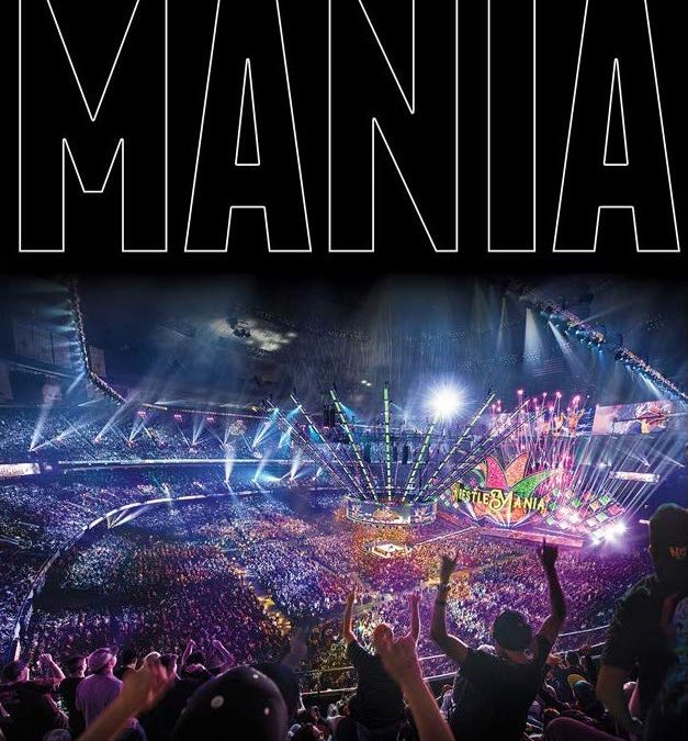 Creating the Mania: An Inside Look at How WrestleMania Comes to Life